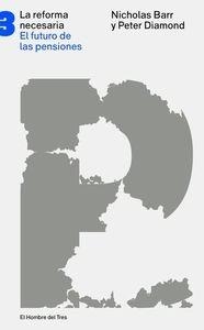 REFORMA NECESARIA, LA | 9788494016141 | BARR, NICHOLAS; DIAMOND, PETER