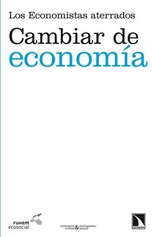CAMBIAR DE ECONOMIA | 9788483197561 | ASKENAZY, PHILIPPE