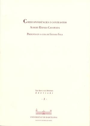 CORRESPONDENCIES I CONTRASTOS | 9788447506385 | RAFOLS-CASAMADA, ALBERT