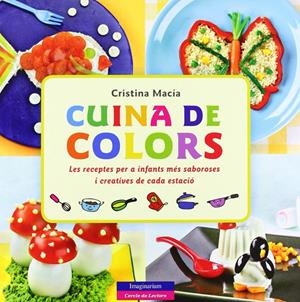 CUINA DE COLORS | 9788492882793 | MACIA, CRISTINA