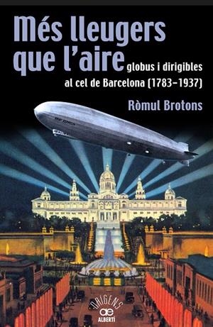 MES LLEUGERS QUE L'AIRE | 9788472460966 | BROTONS, ROMUL