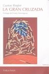 GRAN CRUZADA, LA | 9788496320345 | REGLER, GUSTAV
