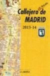 CALLEJERO DE MADRID 2013-2014 | 9788498732061 | AAVV