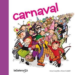 CARNAVAL | 9788424645618 | CANYELLES, ANNA - CALAFELL, ROSER