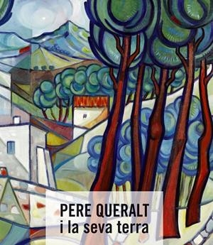 PERE QUERALT I LA SEVA TERRA | 9788490340448 | QUERALT, PERE