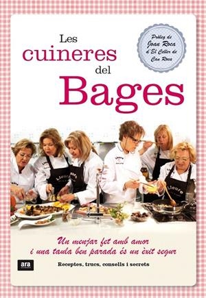 CUINERES DEL BAGES, LES. UN MENJAR FET AMB AMOR I UNA TAULA | 9788415642121 | GOMEZ PARDO, DOLORS