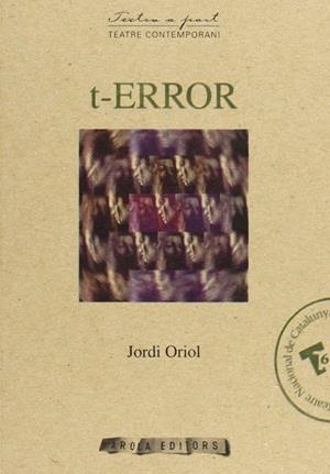 T-ERROR | 9788415248873 | ORIOL, JORDI