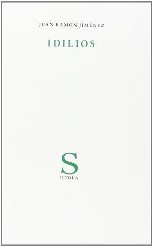 IDILIOS | 9788415593256 | JIMENEZ, JUAN RAMON