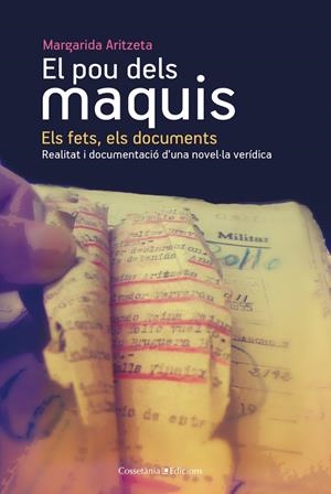 POU DELS MAQUIS, EL. ELS FETS, ELS DOCUMENTS | 9788490340455 | ARITZETA, MARGARIDA