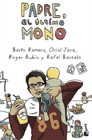 PADRE, EL ULTIMO MONO | 9788408046011 | ROMERO, BERTO