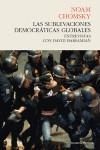 SUBLEVACIONES DEMOCRATICAS GLOBALES, LAS | 9788493986360 | CHOMSKY, NOAM