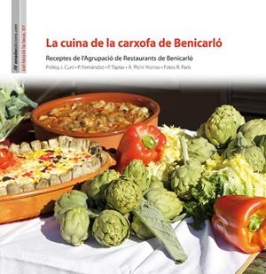CUINA DE LA CARXOFA DE BENICARLO, LA | 9788415221555 | AGRUPACIO DE RESTAURANTS DE BENICARLO