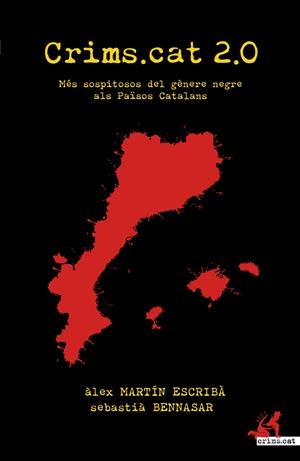 CRIMS.CAT 2.0 : MES SOPITOSOS DEL GENERE NEGRE ALS PAÏSOS CA | 9788415098829 | MARTIN ESCRIBA, ALEX
