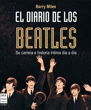 DIARIO DE LOS BEATLES, EL | 9788415256113 | MILES, BARRY
