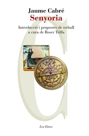 SENYORIA | 9788415192671 | CABRE, JAUME