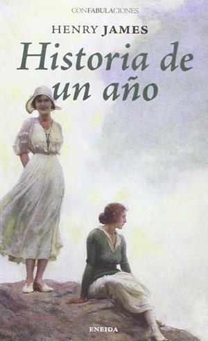 HISTORIA DE UN AÑO | 9788415458197 | JAMES, HENRY