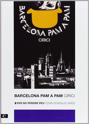 BARCELONA PAM A PAM | 9788415097716 | CIRICI