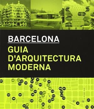 BARCELONA : GUIA D'ARQUITECTURA MODERNA | 9788498504538 | AAVV