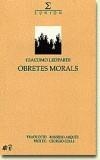 OBRETES MORALS | 9788423325948 | LEOPARDI, GIACOMO