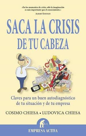 SACA LA CRISIS DE TU CABEZA | 9788496627697 | AAVV