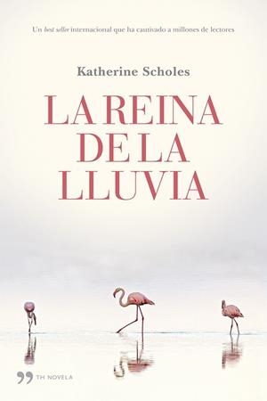 REINA DE LA LLUVIA, LA | 9788499983059 | SCHOLES, KATHERINE