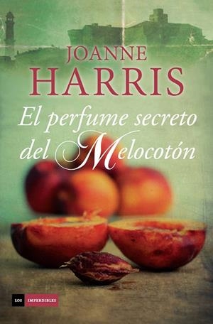 PERFUME SECRETO DEL MELOCOTON, EL | 9788415355830 | HARRIS, JOANNE