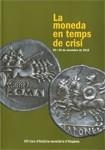 MONEDA EN TEMPS DE CRISI, LA | 9788480432559 | CAMPO, MARTA