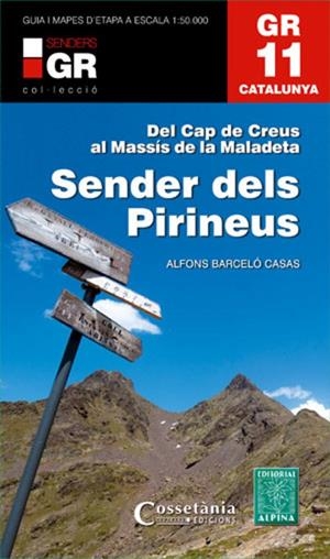 GR 11 CATALUNYA: SENDER DELS PIRINEUS | 9788415456360 | BARCELO CASAS, ALFONS
