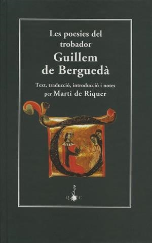 POESIES DEL TROBADOR GUILLEM DE BERGUEDA | 9788477271680 | RIQUER, MARTI DE (ED)