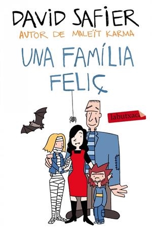 FAMILIA FELIÇ, UNA | 9788499307589 | SAFIER, DAVID