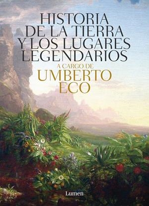 HISTORIA DE LAS TIERRAS Y LOS LUGARES LEGENDARIOS | 9788426421944 | ECO, UMBERTO