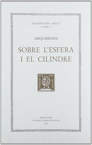 SOBRE L'ESFERA I EL CILINDRE | 9788498591545 | ARQUIMEDES