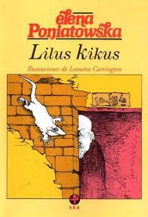 LILUS KIKUS | 9789684111325 | PONIATOWSKA, ELENA