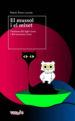 MUSSOL I EL MIXET, EL | 9788415432579 | LLAUGER, MIQUEL ANGEL