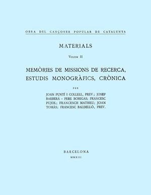 MEMORIES DE MISSIONS DE RECERCA. MATERIALS VOL II | 9788498836578 | AAVV