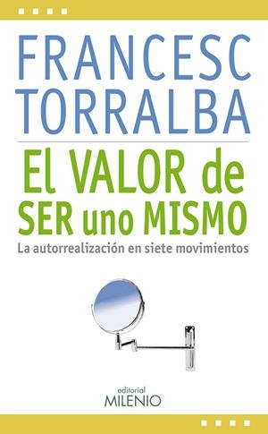 VALOR DE SER UNO MISMO, EL | 9788497435949 | TORRALBA, FRANCESC