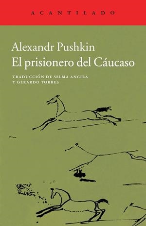 PRISIONERO DEL CAUCASO, EL | 9788415689966 | PUSHKIN, ALEKSANDR