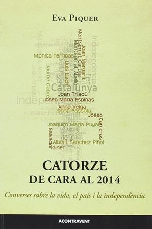 CATORZE DE CARA AL 2014 | 9788415720140 | PIQUER, EVA