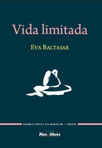 VIDA LIMITADA (CATALA) | 9788461668885 | BALTASAR, EVA