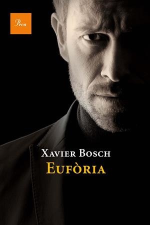 EUFORIA (CATALA) | 9788475884592 | BOSCH, XAVIER