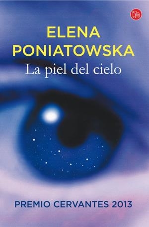 PIEL DEL CIELO, LA | 9788466328234 | PONIATOWSKA, ELENA