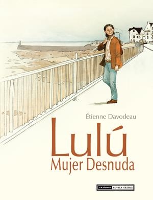 LULU MUJER DESNUDA | 9788415724599 | DAVODEAU, ETIENNE
