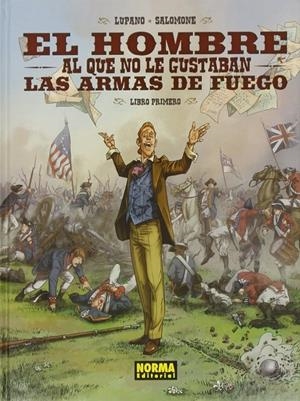 HOMBRE AL QUE NO LE GUSTABAN LAS ARMAS DE FUEGO, EL(I) | 9788467914559 | LUPANO; SALOMONE
