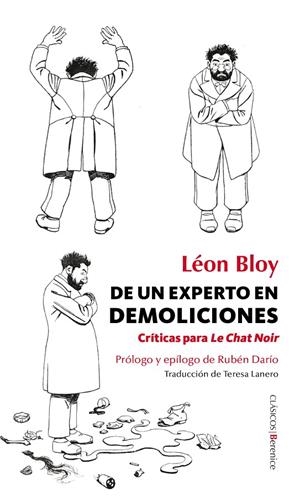 DE UN EXPERTO EN DEMOLICIONES. CRITICAS PARA LE CHAT NOIR | 9788415441625 | BLOY, LEON