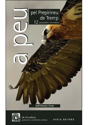 A PEU PEL PREPIRINEU DE TREMP | 9788494240331 | TUTUSAUS I GRAUS, JORDI