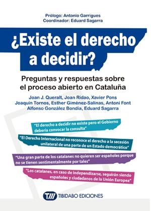 ¿EXISTE EL DERECHO A DECIDIR? PREGUNTAS Y RESPUESTAS SOBRE.. | 9788499689906 | AAVV