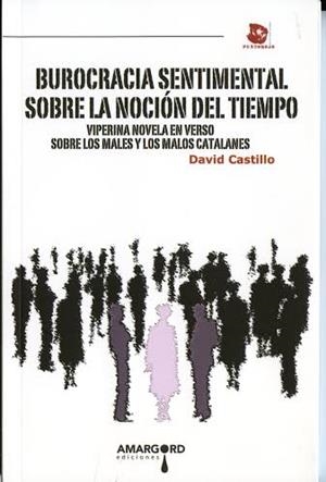 BUROCRACIA SENTIMENTAL SOBRE LA NOCION DEL TIEMPO | 9788416149476 | CASTILLO, DAVID