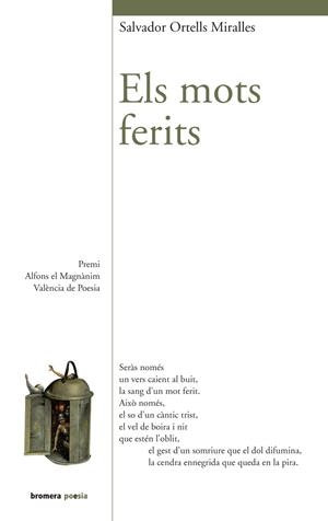 MOTS FERITS, ELS | 9788490263068 | ORTELLS MIRALLES, SALVADOR