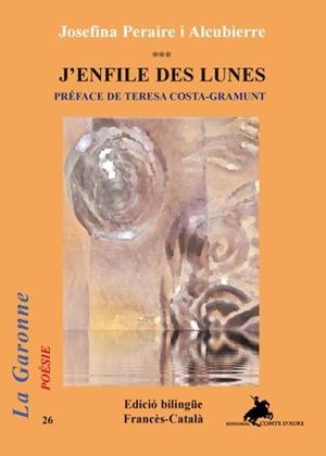 J'ENFILE DE LUNES | 9788415146360 | PERAIRE I ALCUBIERRE, JOSEFINA