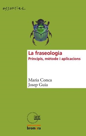 FRASEOLOGIA, LA | 9788490262818 | CONCA, MARIA - GUIA, JOSEP